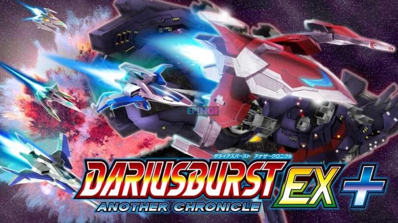 REVUE / DariusBurst : Another Chronicle EX+ (PS4)