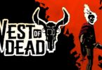 West Of Dead annoncé au X019