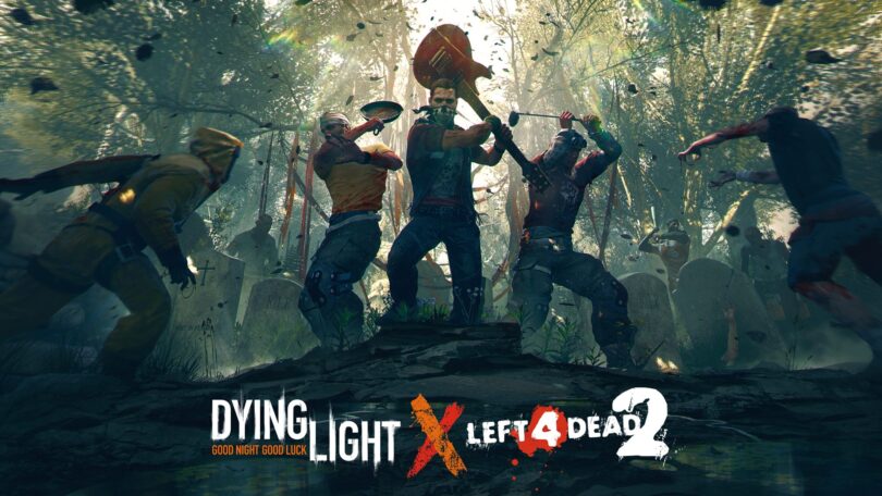 Dying Light croise Left 4 Dead 2 pour un événement du week-end